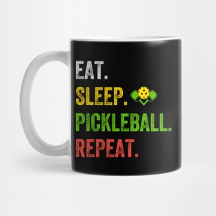 Eat Sleep Pickleball Repeat Funny Pickleball Lover Mug